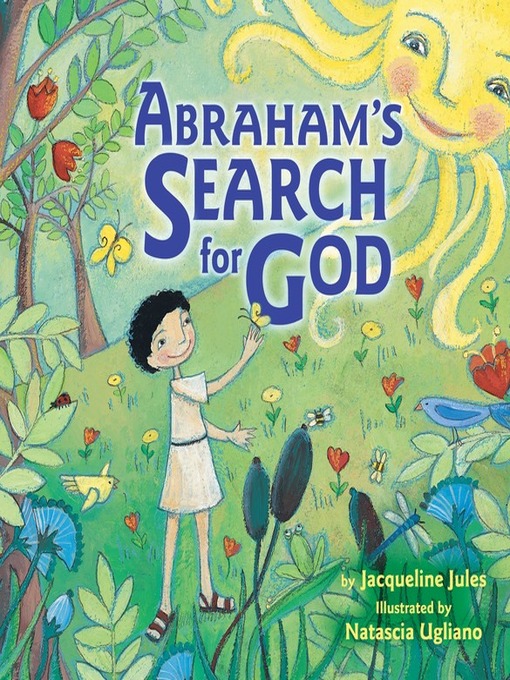Title details for Abraham's Search for God by Jacqueline Jules - Available